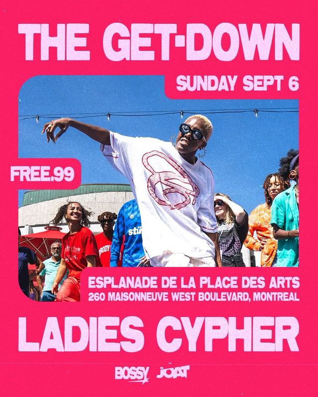 The Get-Down: Ladies Cypher, Sun, Sep 6, Place des Arts