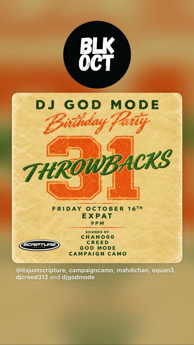 DJ GOD MODE Birthday Party 31 THROWBACKS, Fri, Oct 16, Expat