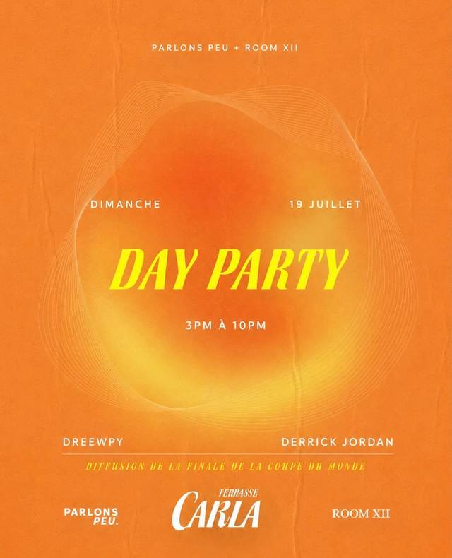 Day Party, Sun, Jul 19, Terrasse Carla, Chinatown