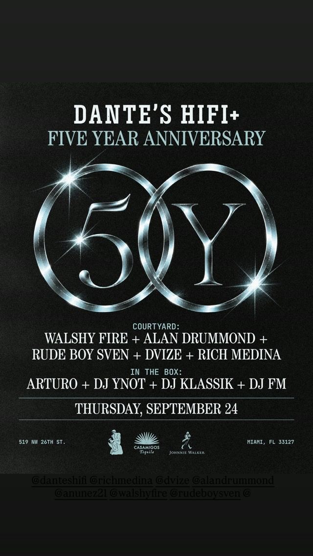 Dante's HiFi+ Five Year Anniversary, Thu, Sep 24, Dante's Hifi, Wynwood