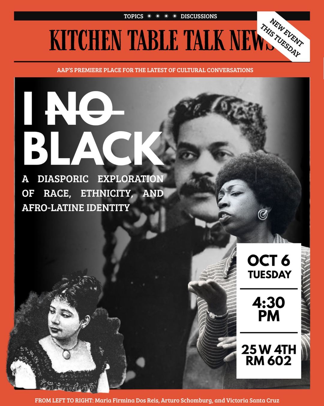 I NO BLACK: A DIASPORIC EXPLORATION OF RACE, ETHNICITY, AND AFRO-LATINO IDENTITY — flyer 2