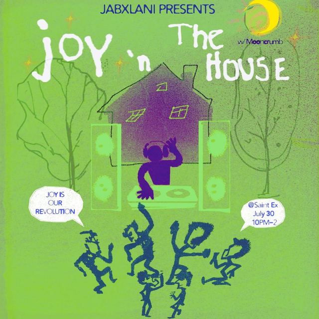 Joy 'n the HOUSE, Thu, Jul 30, Saintexdc, U Street Corridor