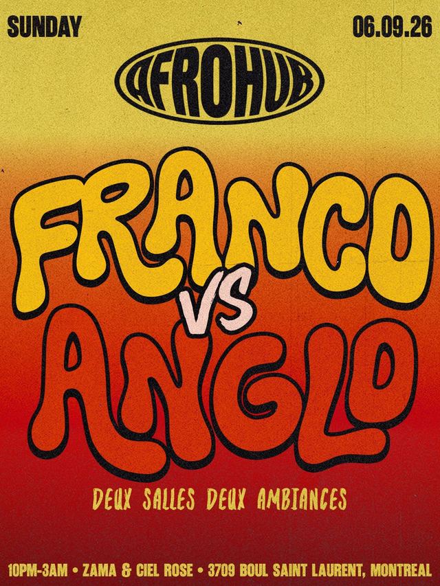 Frohub: Franco vs Anglo, Sun, Sep 6, Zama & Ciel Rose, Le Plateau-Mont-Royal
