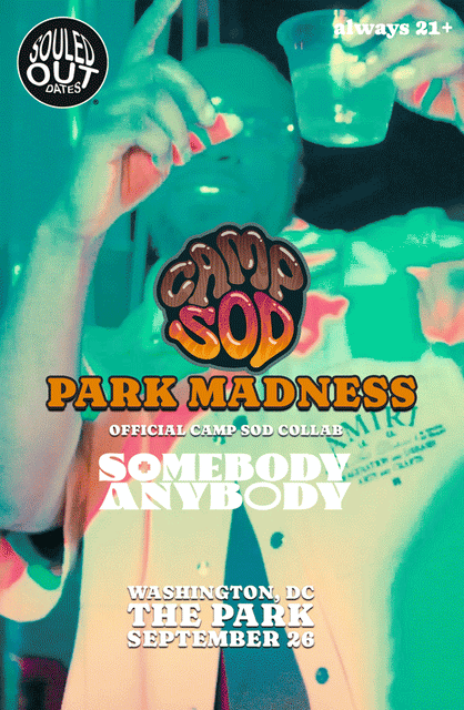 Souled Out Dates: PARK MADNESS, Sat, Sep 26, Park at 14th, Northwest Washington