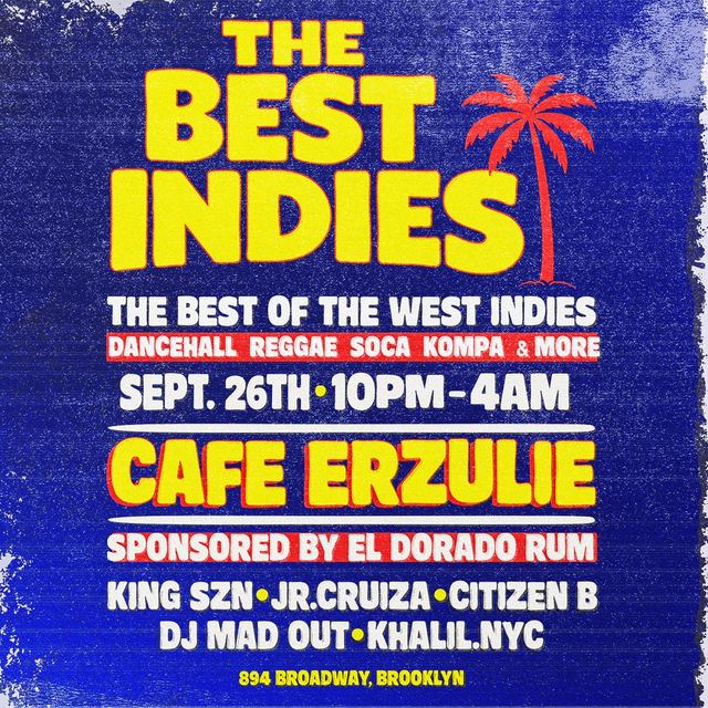 The Best Indies, Sat, Sep 26, Cafe Erzulie, Bushwick