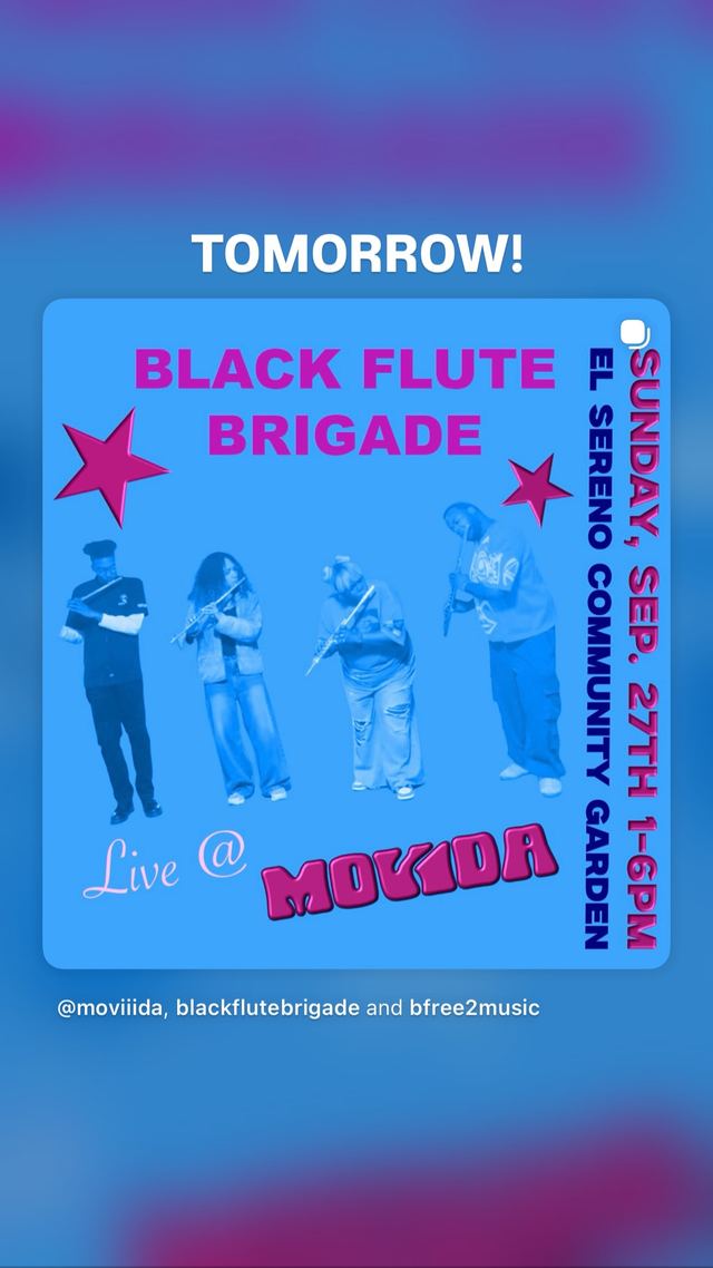 BLACK FLUTE BRIGADE Live @ MOVIDA, Sun, Sep 27, El Sereno Community Garden