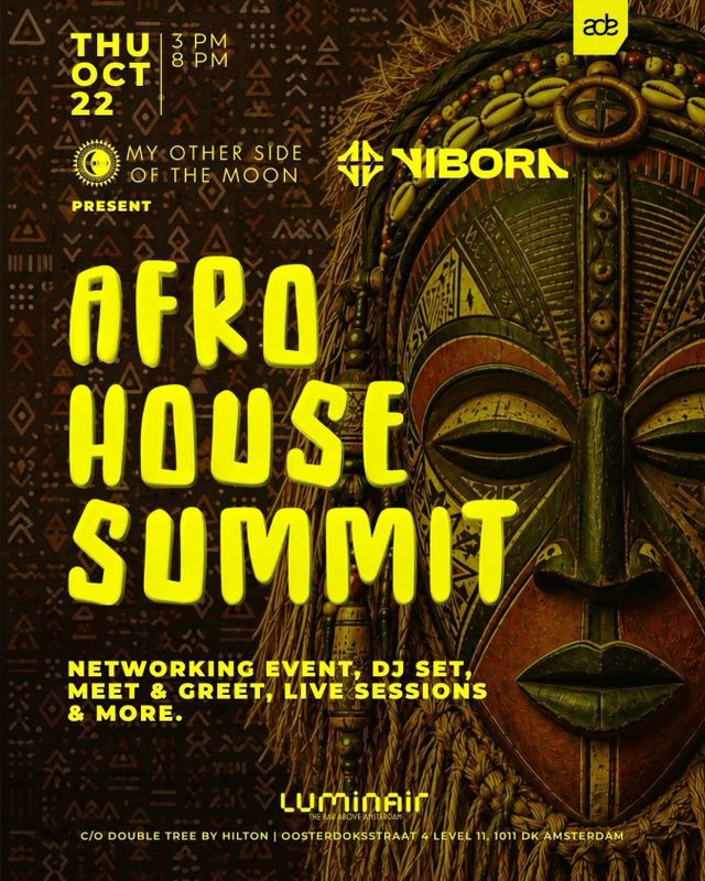 Afro House Summit, Thu, Oct 22, Luminair