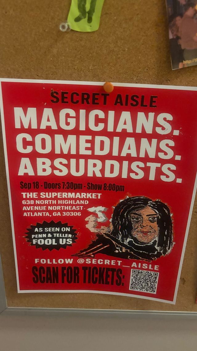 SECRET AISLE MAGICIANS. COMEDIANS. ABSURDISTS., Fri, Sep 18, The Supermarket, Poncey-Highland