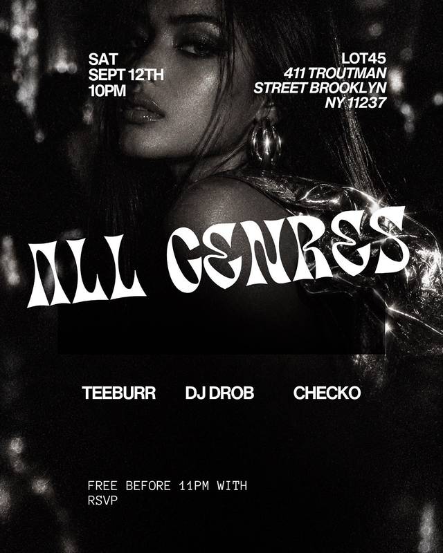 ALL GENRES ALL NIGHT, Sat, Sep 12, LOT45, Brooklyn
