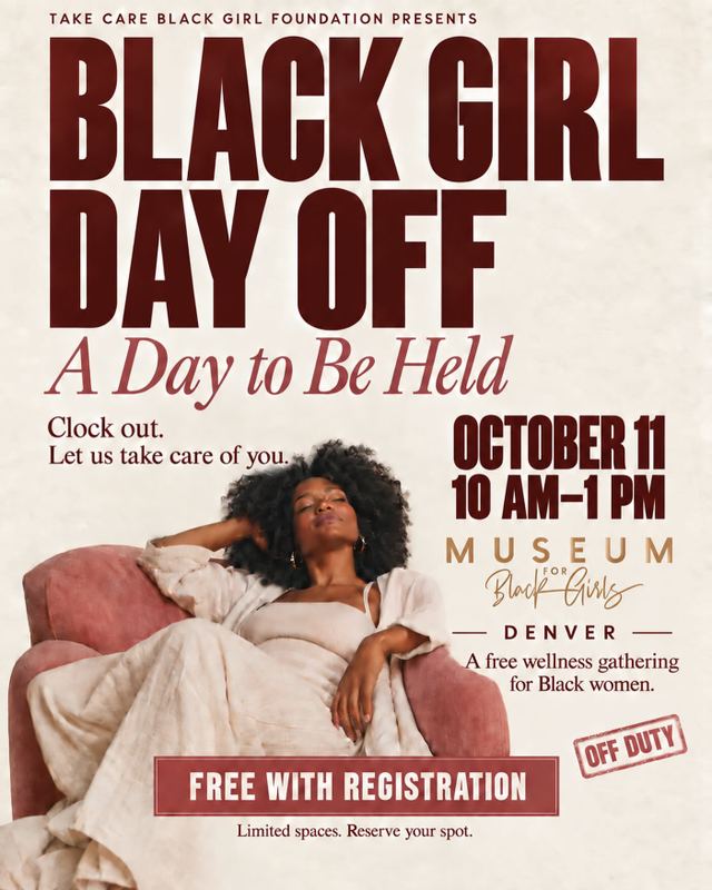 Black Girl Day Off, Sun, Oct 11, Museum for Black Girls