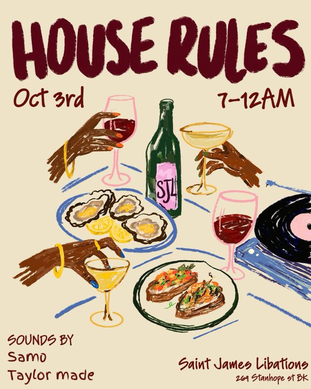 House Rules, Sat, Oct 3, Saint James Libations, Bushwick