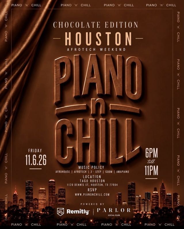 Piano 'n' Chill: Chocolate Edition - Houston Afrotech Weekend, Fri, Nov 6, TAGO HOUSTON