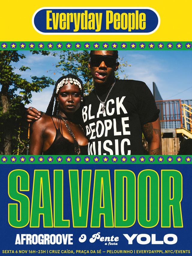 Everyday People (Salvador), Fri, Nov 6, Cruz Caída, Praça da Sé, Pelourinho