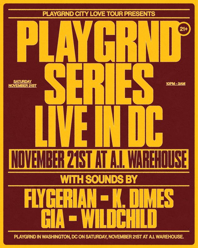 PLAYGRND, Sat, Nov 21, AI Warehouse, DC, Northwest Washington