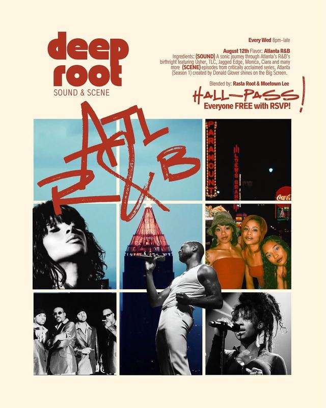 Deep Root: Atlanta R&B Hall-Pass, Wed, Aug 12, Block & Drum