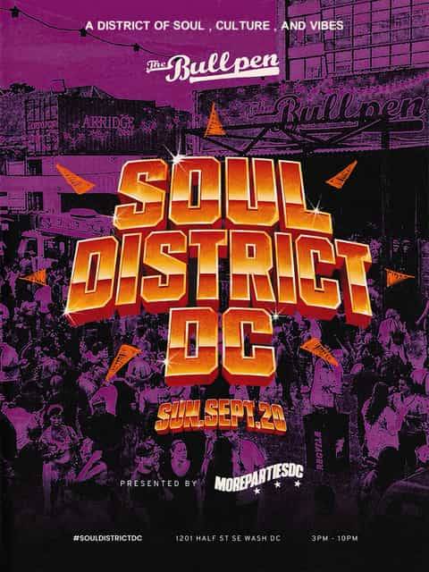 SOUL DISTRICT DC, Sun, Sep 20, The Bullpen, Navy Yard