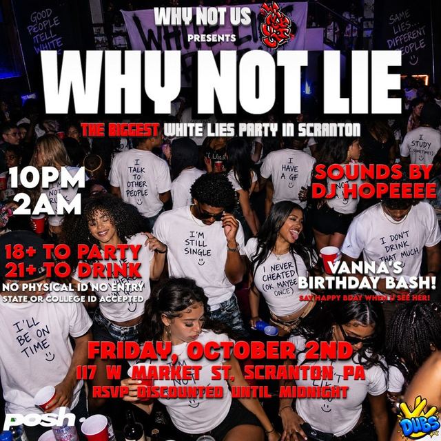 Why Not Lie, Fri, Oct 2, Posh
