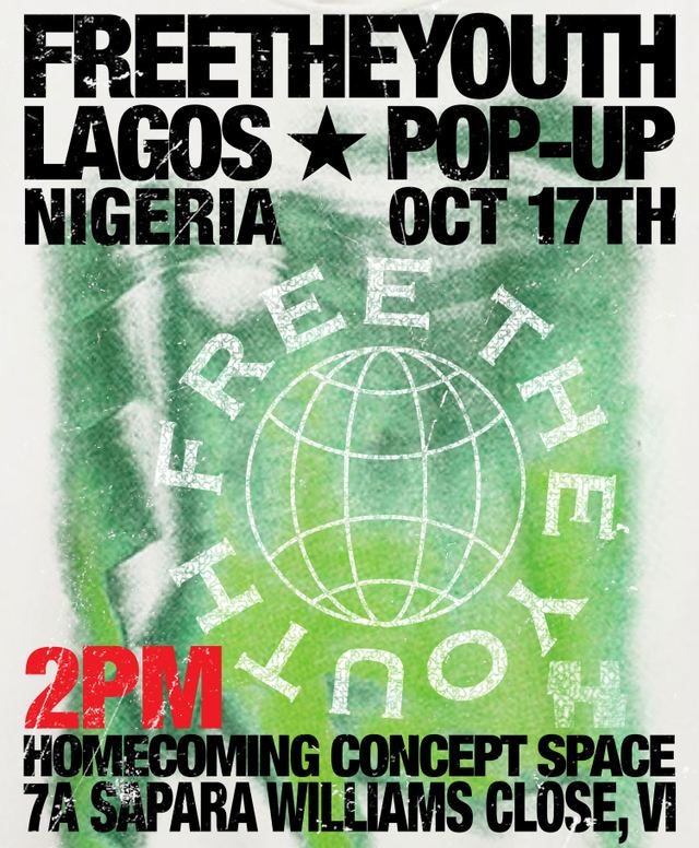 Freetheyouth Lagos Pop-Up, Sat, Oct 17, Homecoming Concept Space, Victoria Island