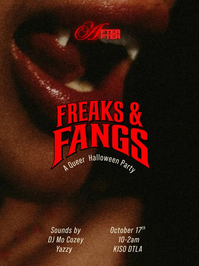 Freaks & Fangs, Sat, Oct 17, KISO DTLA