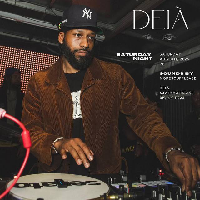 Deià, Sat, Aug 8, Deia, Prospect Lefferts Gardens
