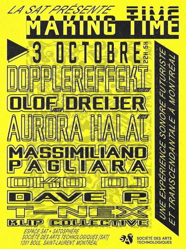 Making Time x SAT 2026, Sat, Oct 3 – Sun, Oct 4, Society for Arts and Technology, Quartier des Spectacles