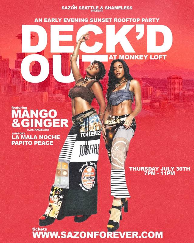 Deck'd Out, Thu, Jul 30, Monkey Loft, SODO