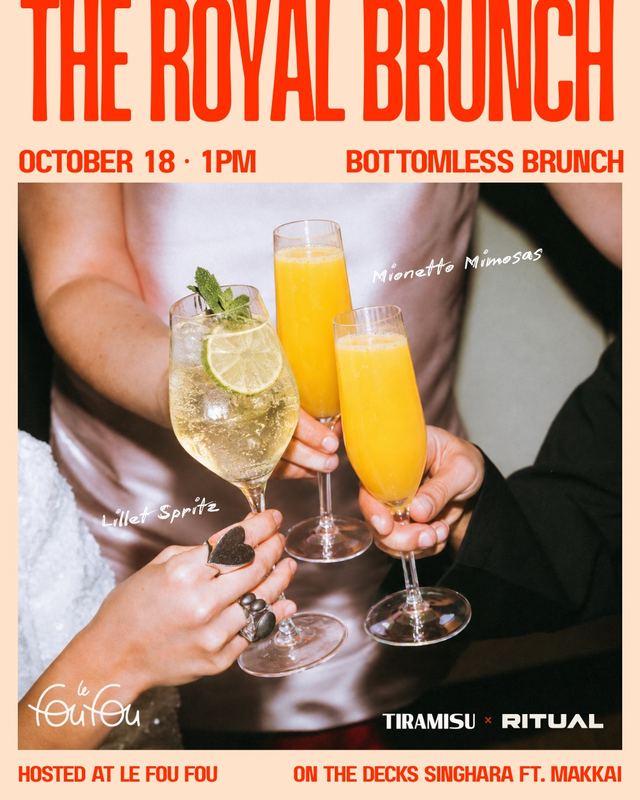 THE ROYAL BRUNCH, Sun, Oct 18, Le Fou Fou