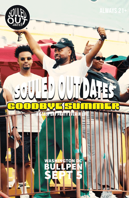Souled Out Dates: GOODBYE SUMMER #BDPEIL @ The Bullpen 9.5, Sat, Sep 5, The Bullpen, Navy Yard
