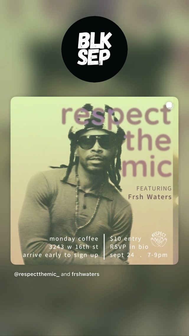 Respect The Mic, Thu, Sep 24, Monday Coffee