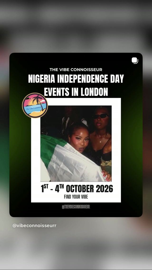 Nigeria Independence Day Events in London, Thu, Oct 1 – Sun, Oct 4