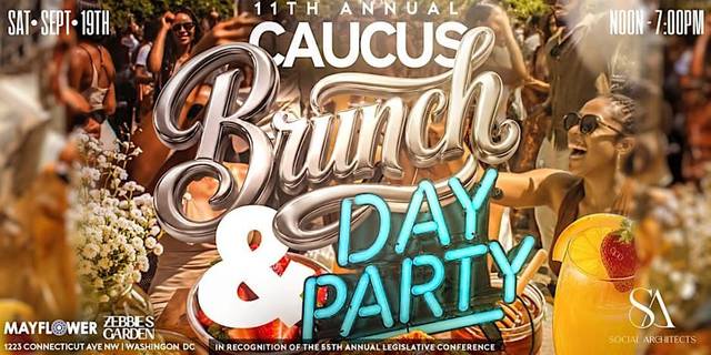 CBC 11TH ANNUAL CAUCUS BRUNCH & DAY PARTY, Sat, Sep 19, Dirty Habit, DC, Penn Quarter