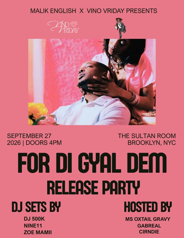 For Di Gyal Dem Release Party, Sun, Sep 27, The Sultan Room, Bushwick