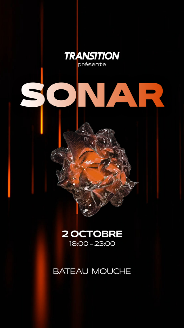 TRANSITION présente SONAR + AFTER PARTY, Fri, Oct 2, BATEAU MOUCHE, 5 quai d’accostage, Montréal QC