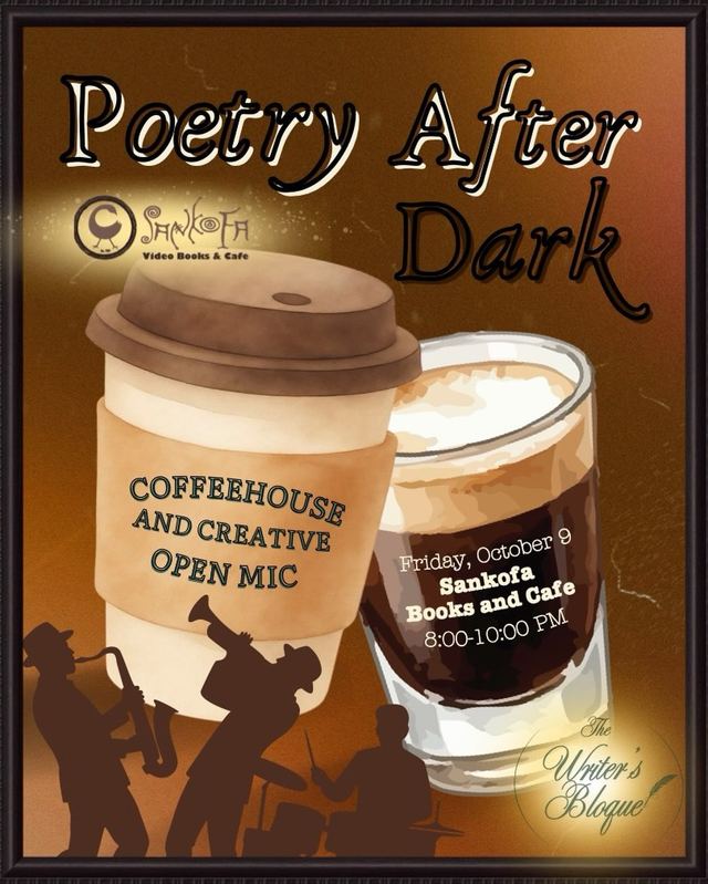 Poetry After Dark, Fri, Oct 9, Sankofa
