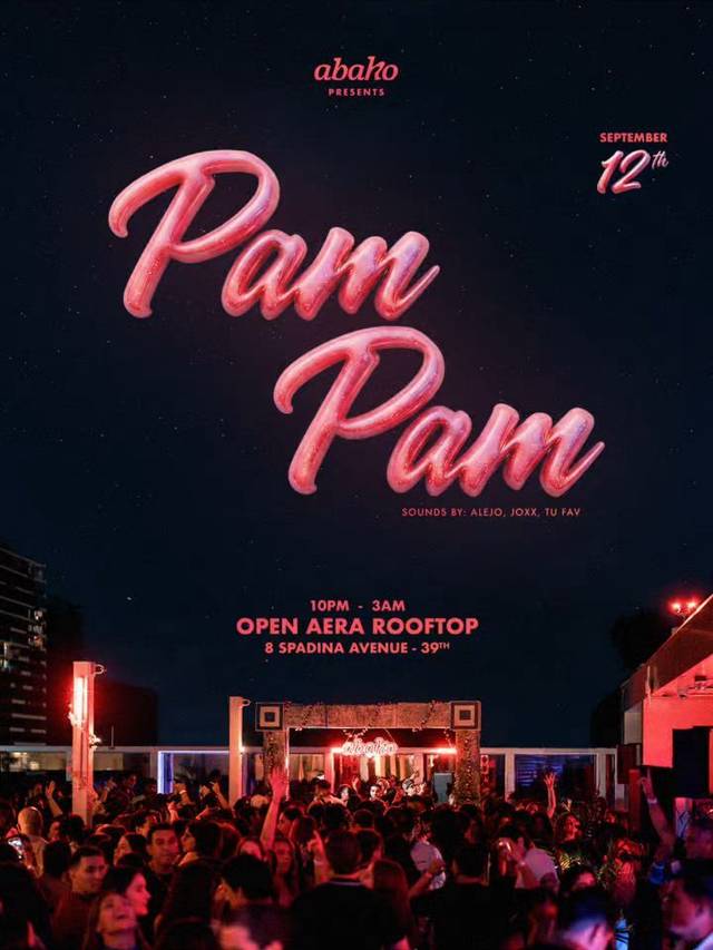 Pam Pam, Sat, Sep 12, Open Aera Rooftop, Old Toronto