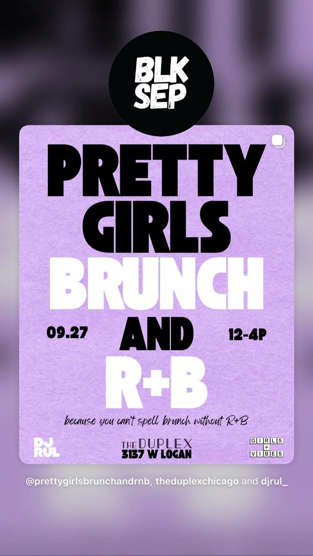 PRETTY GIRLS BRUNCH AND R+B, Sun, Sep 27, The Duplex