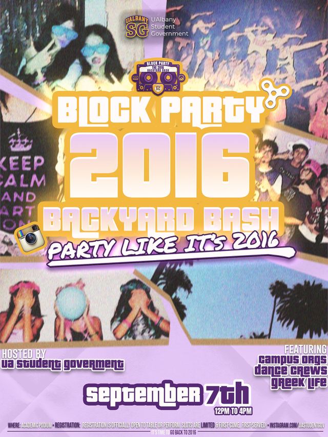Block Party 2016 Backyard Bash, Mon, Sep 7, Academic Podium