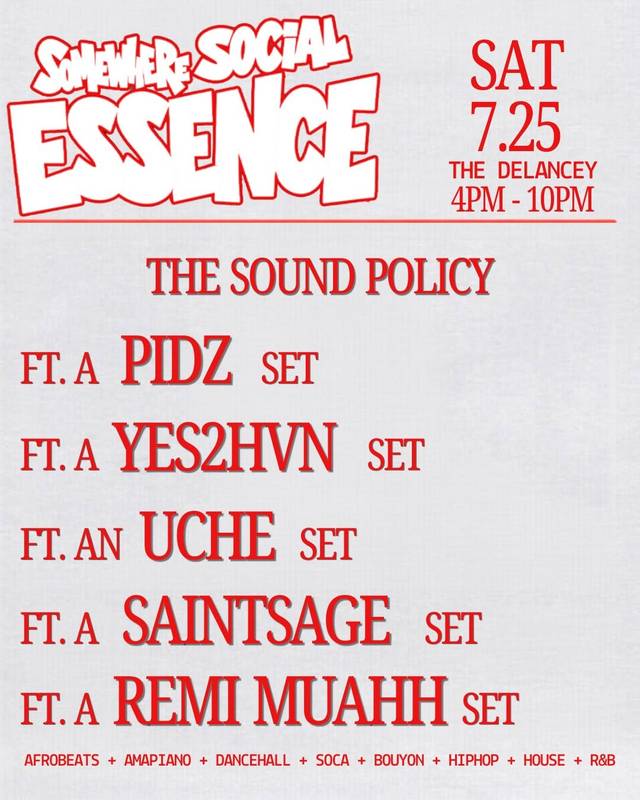 Somewhere Social Essence, Sat, Jul 25, The Delancey, Lower East Side