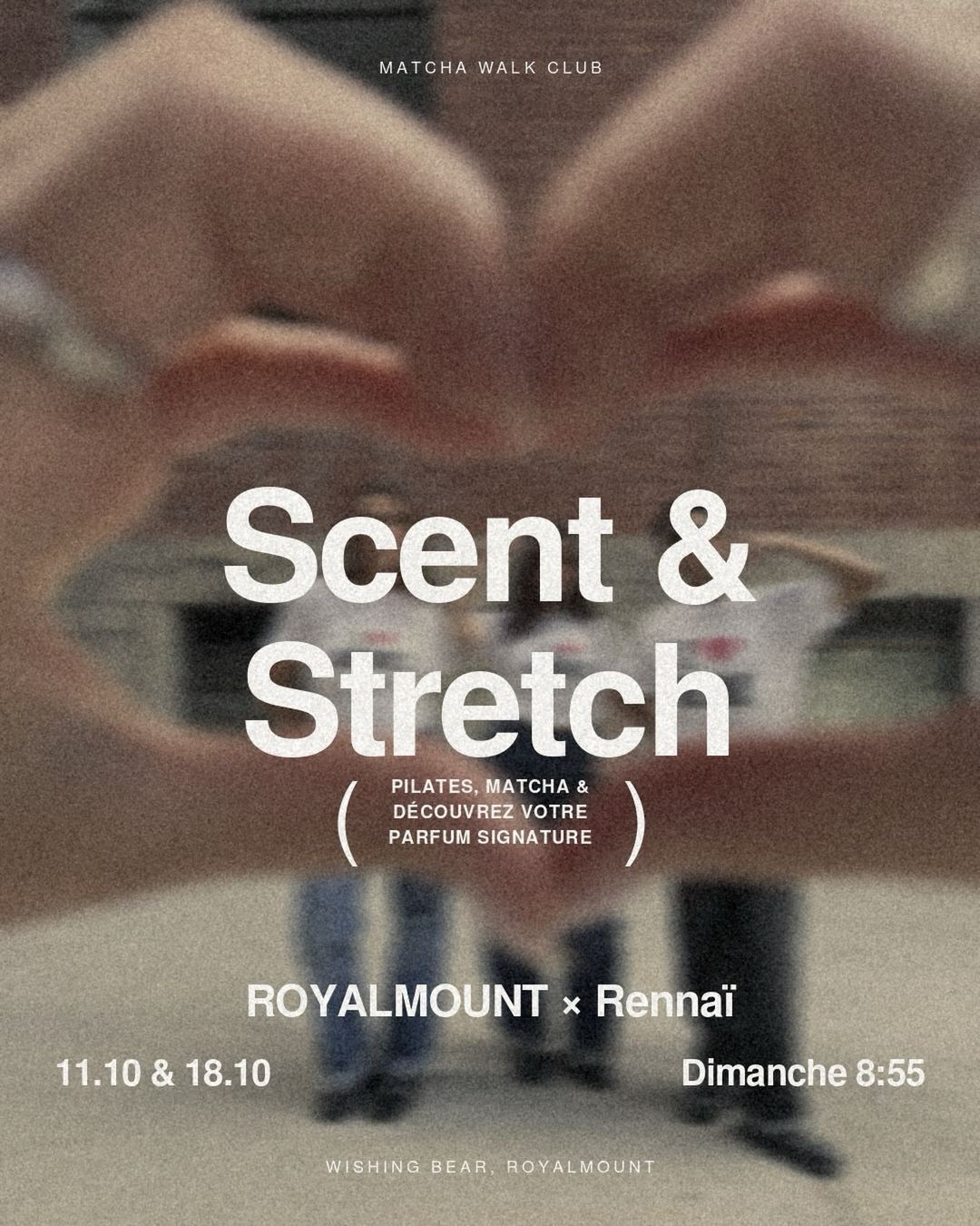 Scent & Stretch