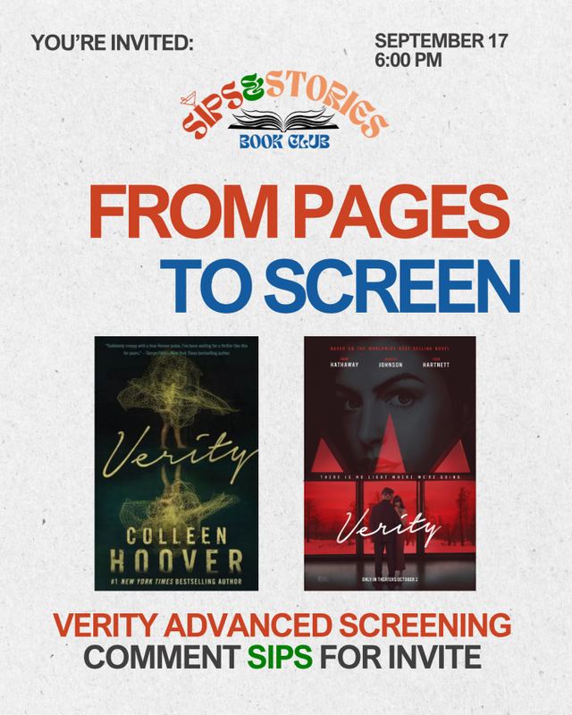 Sips & Stories Book Club: From Pages To Screen - Verity Advanced Screening, Thu, Sep 17