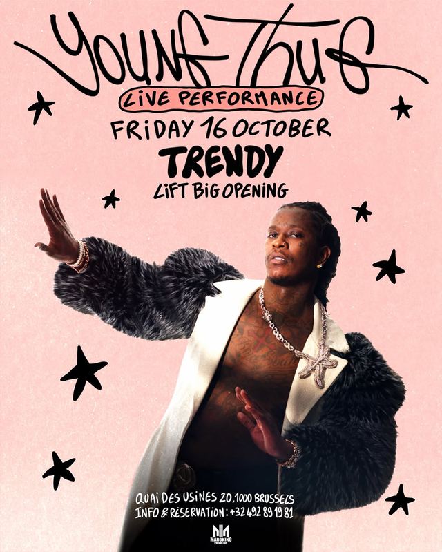 YOUNG THUG X TRENDY, Fri, Oct 16, Lift
