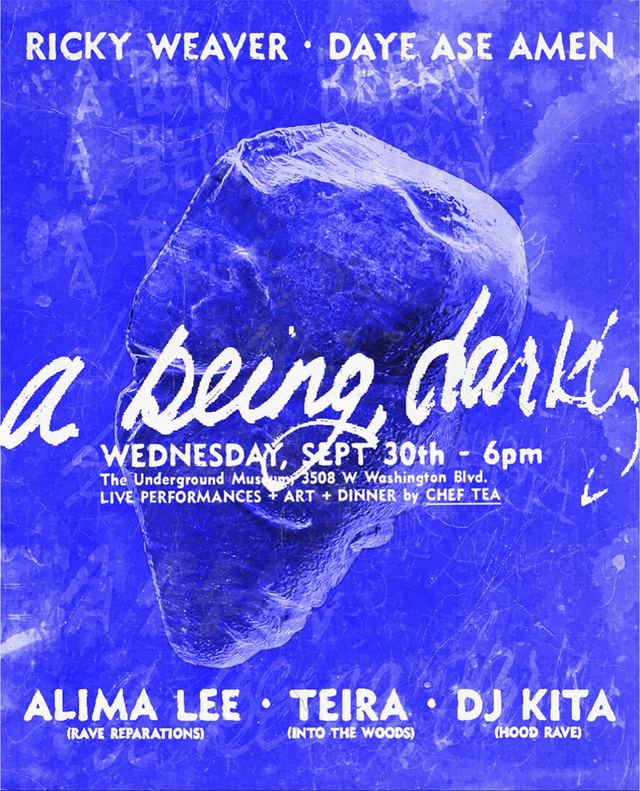 A Being, Darkly, Wed, Sep 30, The Underground Museum, Arlington Heights