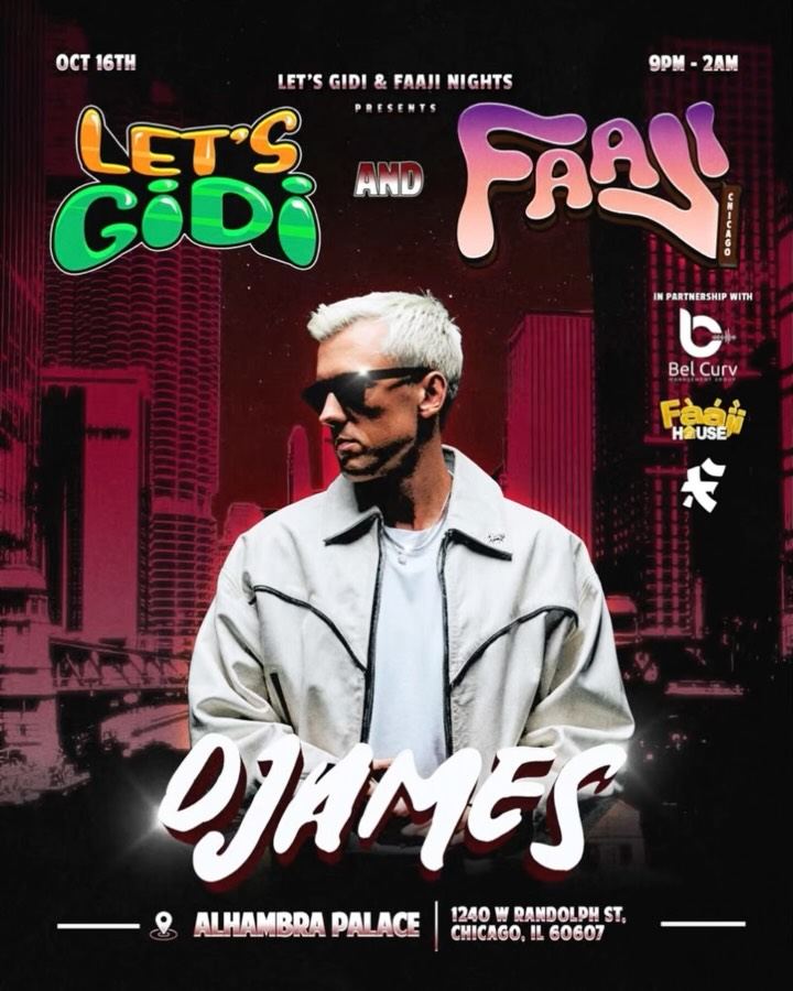 Let's Gidi and Faaji Nights presents DJames