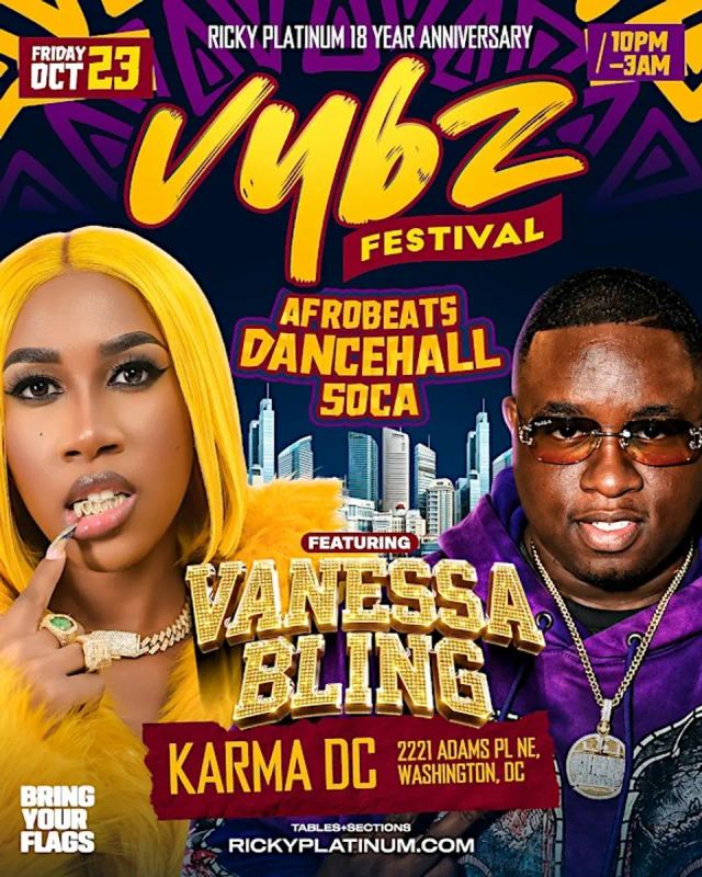 VYBZ FESTIVAL ( AFROBEATS - DANCEHALL - SOCA ) Feat VANESSA BLING, Sat, Oct 24, Karma DC