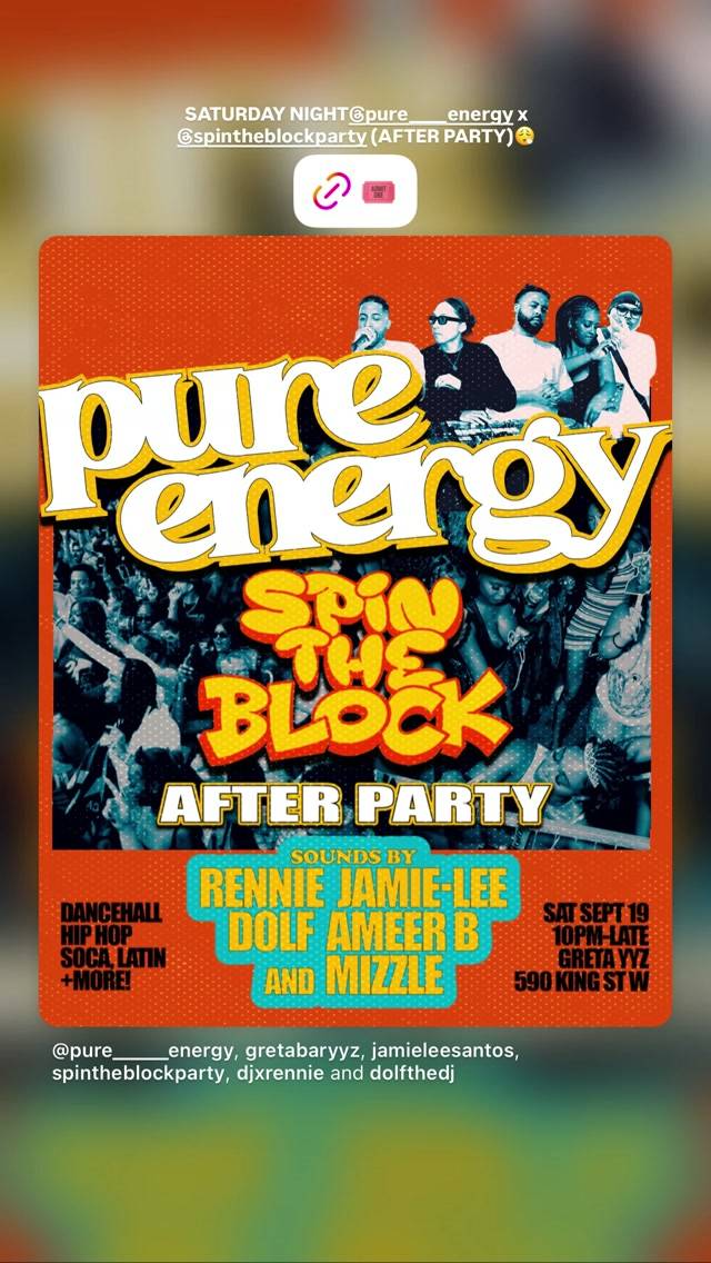 Pure Energy Spin The Block After Party, Sat, Sep 19, Greta YYz, Old Toronto