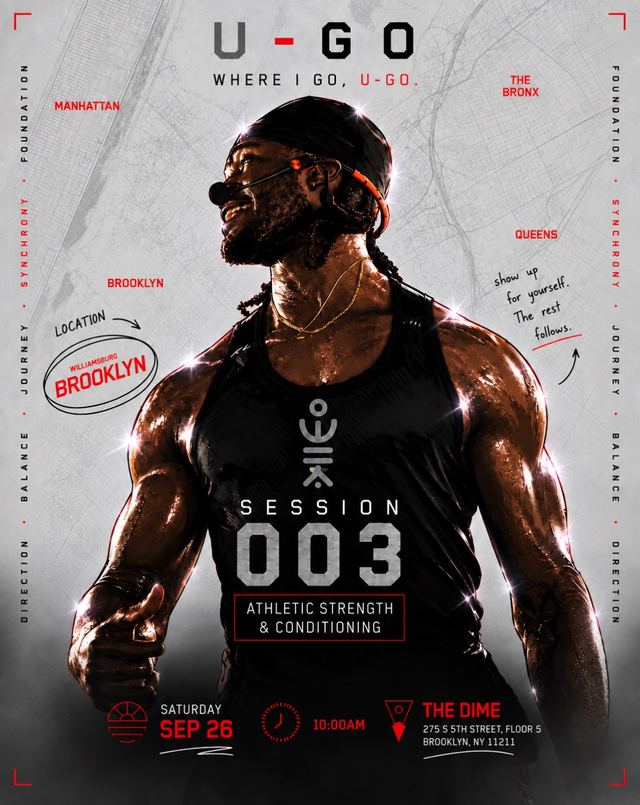 U-Go Session 003: Athletic Strength & Conditioning, Sat, Sep 26, The Dime, Williamsburg