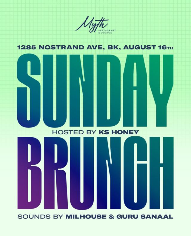 Sunday Brunch, Sun, Aug 16, Myth Restaurant & Lounge, Flatbush