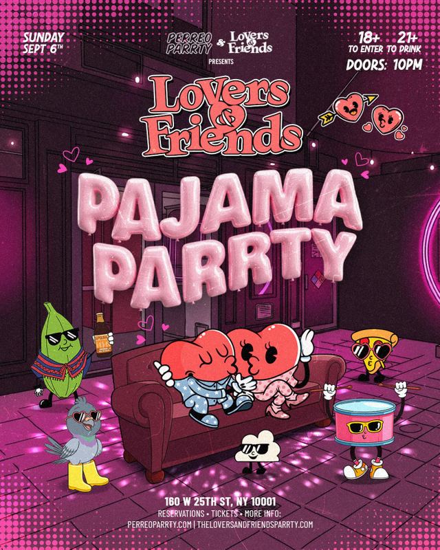 Lovers & Friends Pajama Parrty, Sun, Sep 6, The Rose NYC, Chelsea