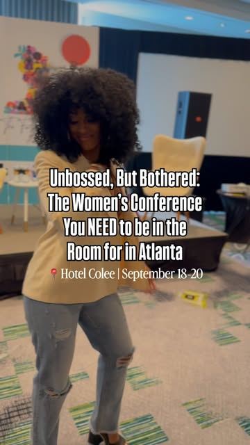 Unbossed, But Bothered: The Great Reset, Fri, Sep 18 – Sun, Sep 20, Hotel Colee, Buckhead