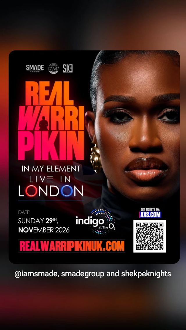 REAL WARRI PIKIN IN MY ELEMENT LIVE IN LONDON, Sun, Nov 29, indigo at The O2, Greenwich